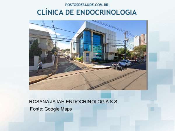 Imagem personalizada com base no google maps da clínica ROSANA JAJAH ENDOCRINOLOGIA S S